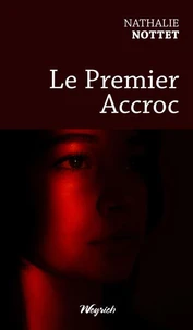 Le Premier accroc
