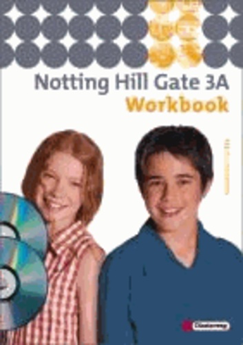 Notting Hill Gate 3 A. Workbook mit Multimedia-Sprachtrainer CD-ROM und CD - Ausgabe 2007.