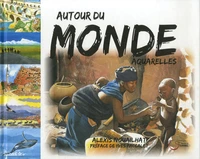 Autour du monde aquarelles