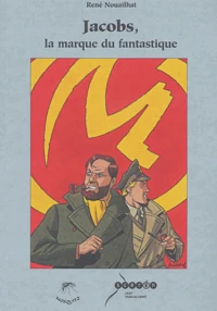 Jacobs, la marque du fantastique