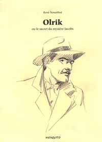 Olrik ou le secret du mystère Jacobs