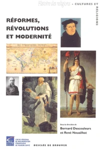 Reformes, Revolutions Et Modernite