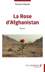 La rose d'Afghanistan