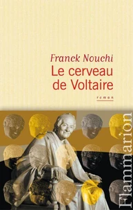 Le cerveau de Voltaire
