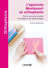 L'approche Montessori en orthophonie
