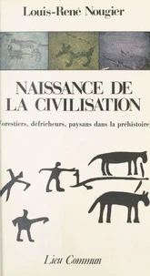 Naissance de la civilisation