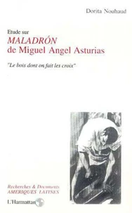 Étude sur "MaladrÂon" de Miguel Angel Asturias