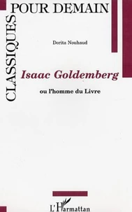 Isaac Goldemberg ou l'homme du Livre