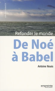 De Noé à Babel