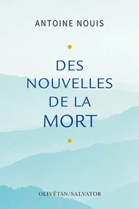 Des nouvelles de la mort