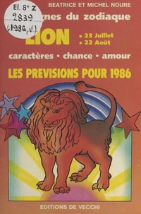 Les signes du zodiaque : les prévisions pour 1986