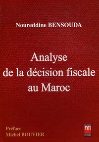 Analyse de la décision fiscale au Maroc