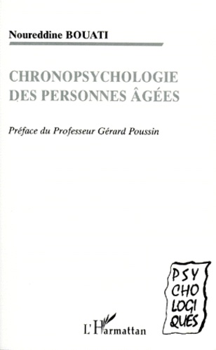 Noureddine Bouati - Chronopsychologie des personnes âgées.