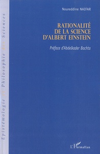 Noureddine Naifar - Rationalité de la science d'Albert Einstein.