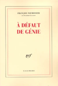 A défaut de génie
