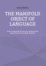 Noury Bakrim - The Manifold Object of Language - A Bio-mathematical and Socio-mathematical Hypothesis from the ROAL-Model (3).
