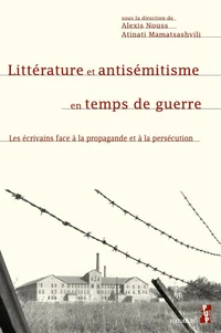 Littérature et antisémitisme en temps de guerre