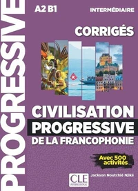 Civilisation progressive de la francophonie A2 B1 intermédiaire