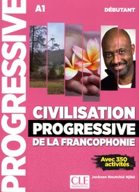 Civilisation progressive de la francophonie débutant A1