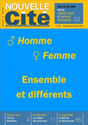  Nouvelle cité - Homme-Femme - Ensemble et différents.