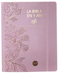 La Bible en 1 an - Rose