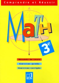 Maths 3eme. Exercices Corriges