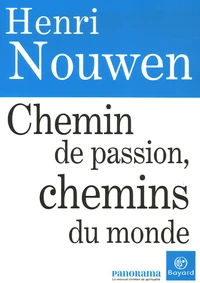 Chemin de passion chemins du monde