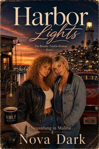 Harbor Lights – Neuanfang in Malibu