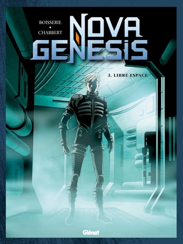 Nova genesis T03 : Libre Espace