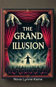 The Grand Illusion