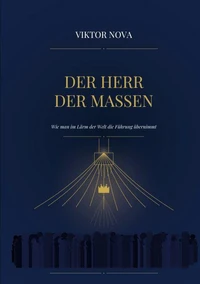 Der Herr der Massen