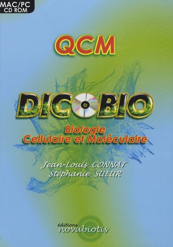 Stéphanie Sueur - QCM Dicobio - Biologie cellulaire et moléculaire, CD-ROM.