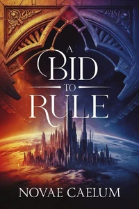 A Bid to Rule