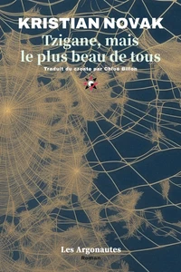 Tzigane, mais le plus beau de tous