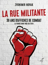 La Rue militante