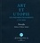 Art et utopie. Les derniers fragments (1799-1800)