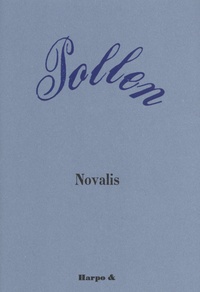  Novalis - Pollen.