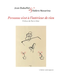 Personne n'est à l'intérieur de rien