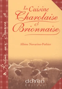 La cuisine charolaise & brionnaise