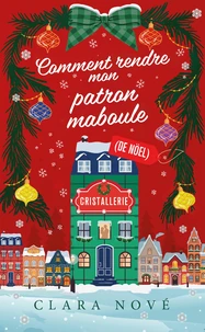 Comment rendre mon patron maboule de Noël