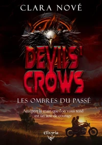 Devils' Crows - Les ombres du passé