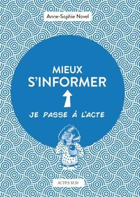 Mieux s'informer
