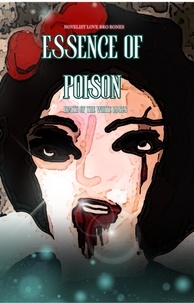  Novelist Artist Love Bro Bones - Essence of Poison - Death of the White Roses, #1.