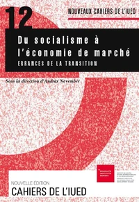 Du Socialisme A L'Economie De Marche. Errances De La Transition