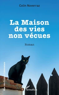 La maison des vies non vécues