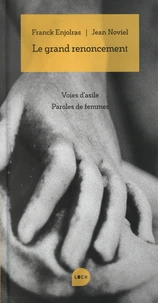 Le grand renoncement