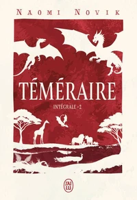 Téméraire Intégrale Tome 2