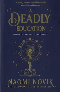 A Deadly Education