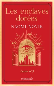 Les enclaves dorées
