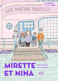 Mirette et Nina